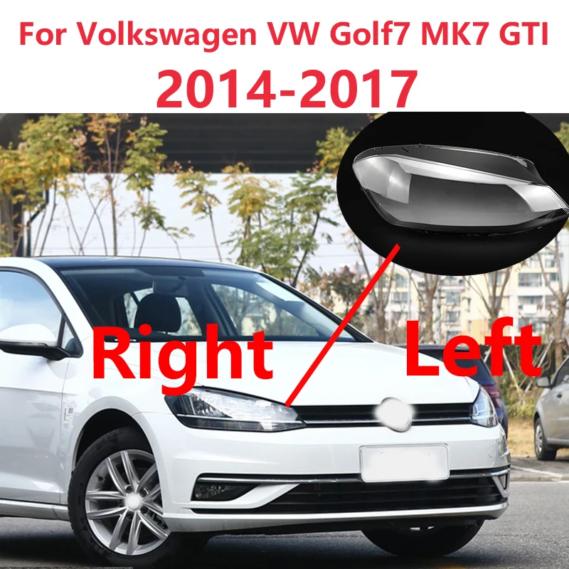 

For Volkswagen VW Golf7 MK7 GTI 2014-2017 Car Headlamp Lens Cover Car Accessories Headlight Cover Lampshade 1Pcs/1 Pair Original