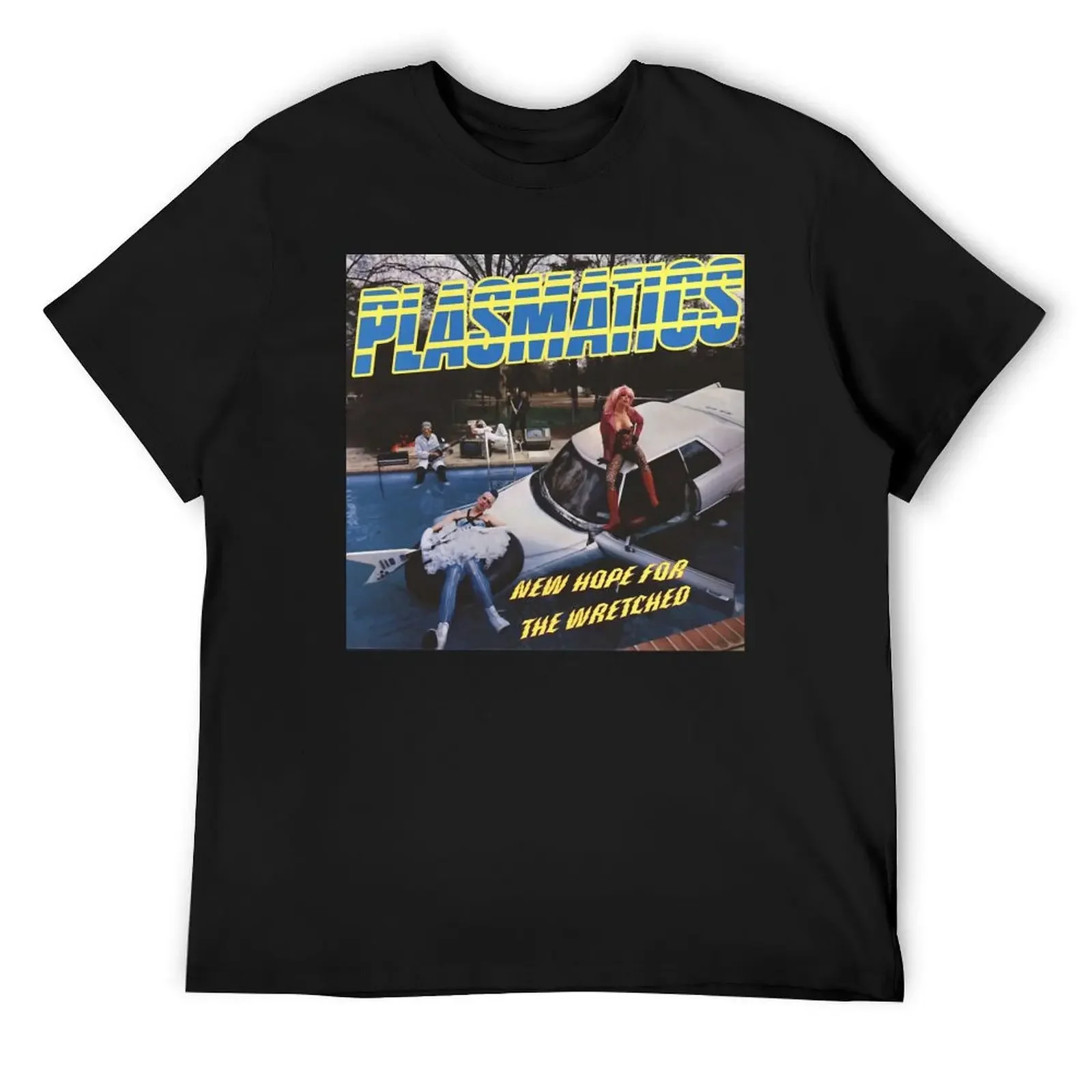 

Plasmatics - New Hope for the Wretched Album 1980 T-Shirt sublime aesthetic clothes men clothings