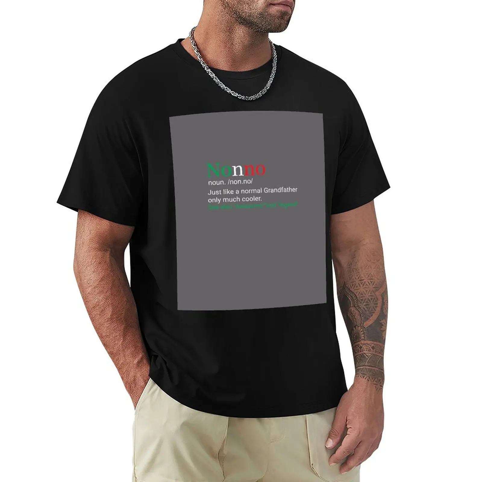 

Funny Nonno Italian Grandfather gift T-Shirt cotton graphic tees man t shirt rapper graphic tees mens graphic t-shirts hip hop