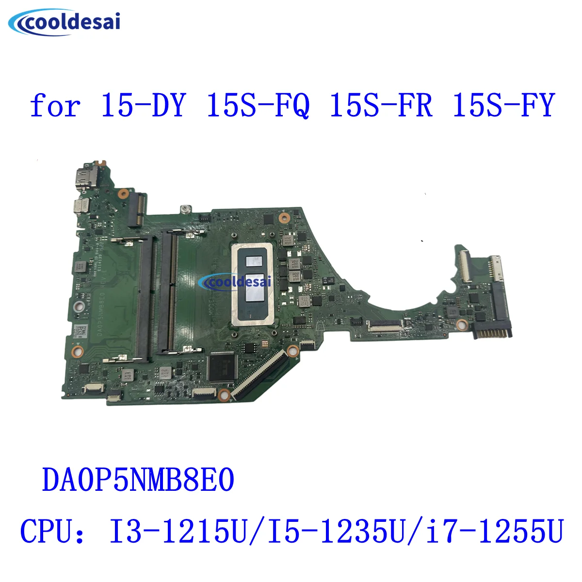 DA0P5NMB8E0 for HP 15-DY 15T-DY 15S-FQ 15S-FR 15S-FY Latop Motherboard N08770-001 N08771-601 N08774-601 I3/I5/I7CPU DDR4 RAM