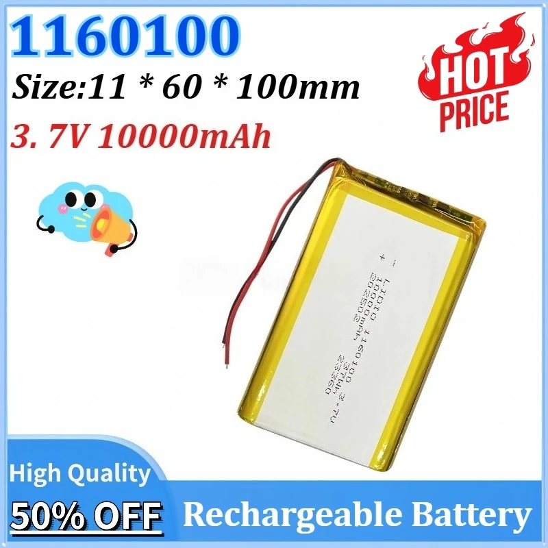 

Newly upgraded 1160100 3. 7V 10000mAh Rechargeable Battery for Tablet PC Power Bank MP4 Remplacement Battery 11 * 60 * 100mm