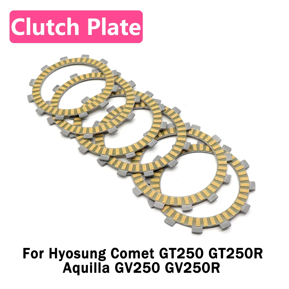 

For Hyosung Comet GT250 GT250R GT 250 R Aquilla GV250 GV250R GV 250 Motorcycle Accessories Clutch Plate Friction Disc Plate Kits