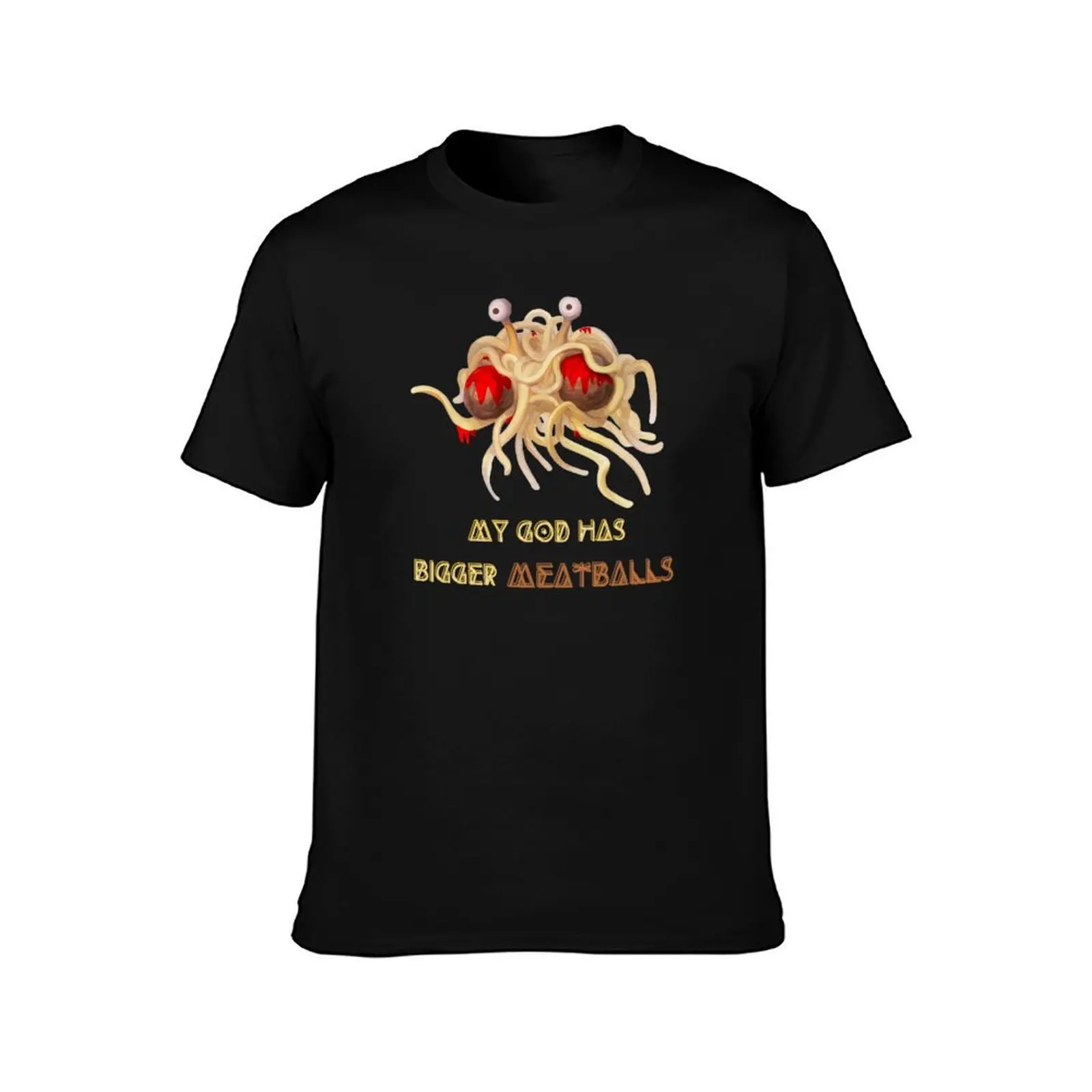 Flying Spaghetti Monster - My God Has Bigger Meatballs T-Shirt Thanksgiving Day Tee Top T-Shirt