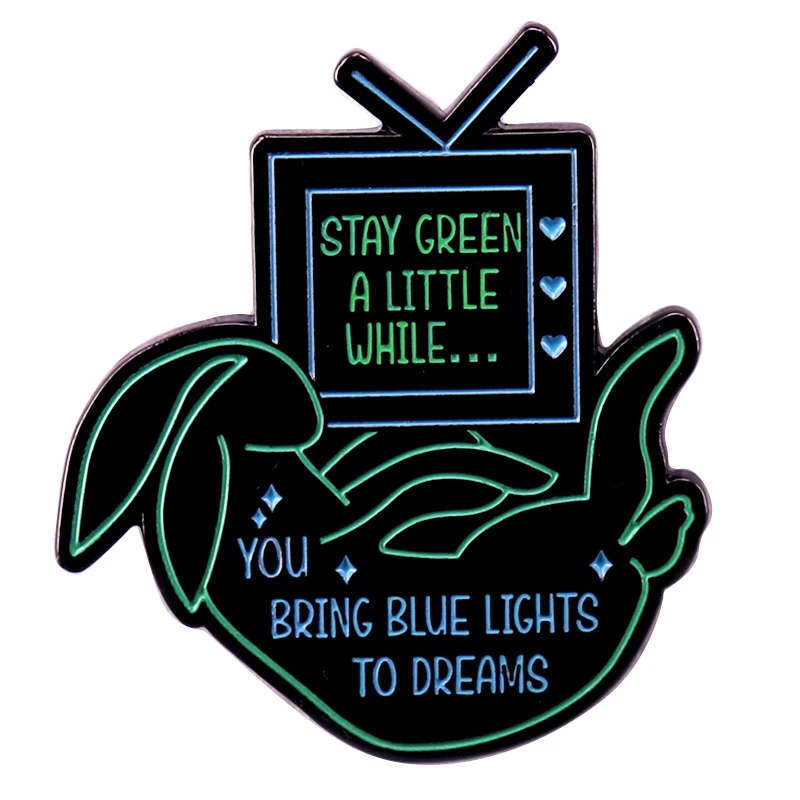 

A3126 Stay green a little while you bring blue lights to dreams Badge Cartoon Music Album Lyrics Metal Pin Accessories Decorate