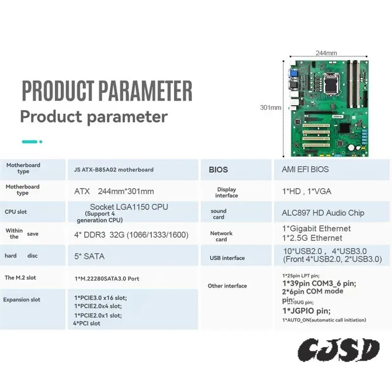 

CJSD-ATX B85 LGA 1150 Industrial Motherboard DDR3 Memory 32GB USB3.0 Dual Network Ports With COM Interface LPT