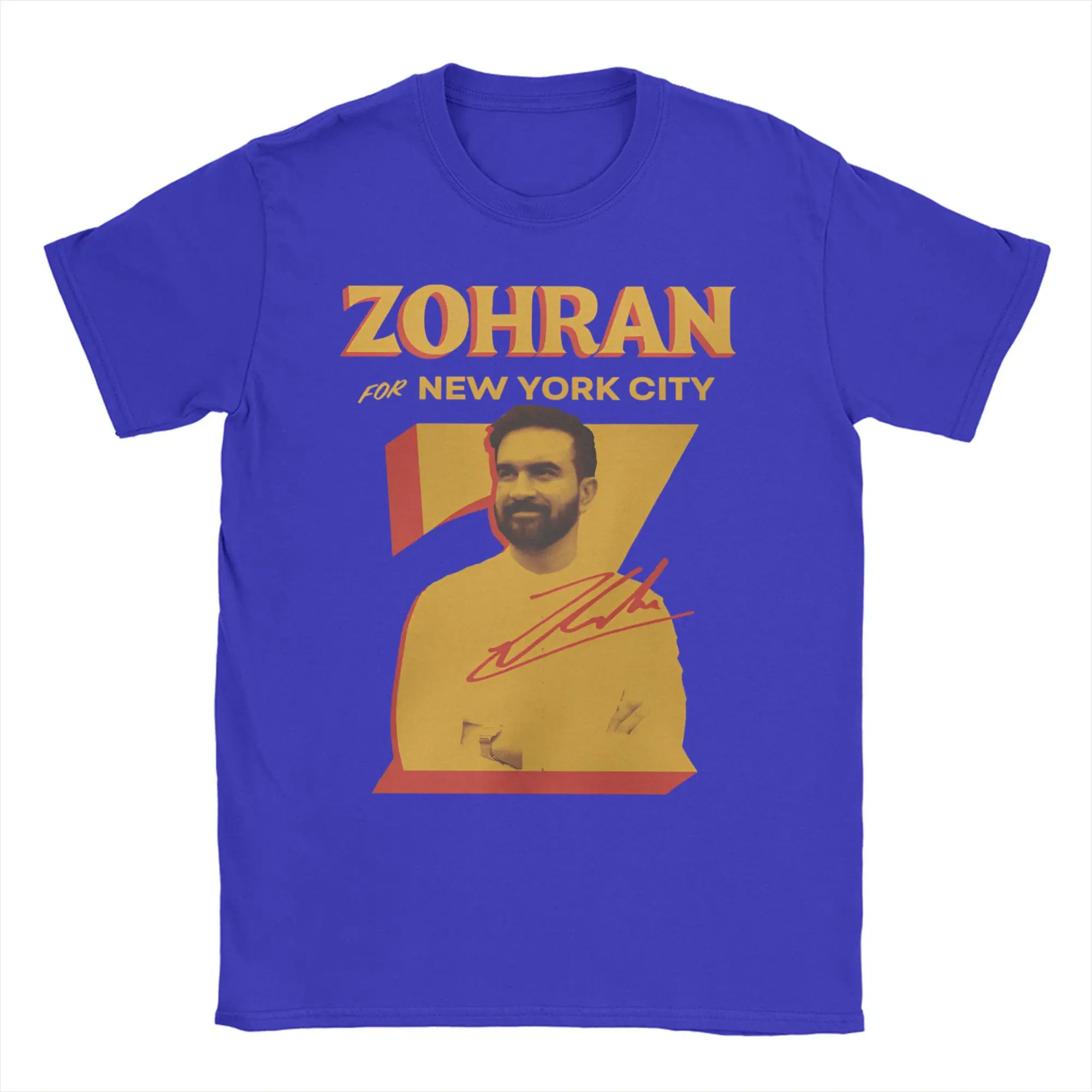 

Funny Zohran Mamdani T-Shirts for Men Women O Neck Cotton T Shirts Short Sleeve Tee Shirt Summer Clothing