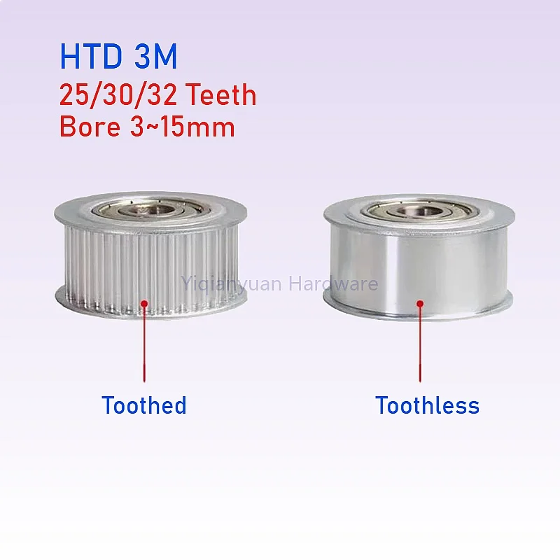 Yiqianyuan 1Piece HTD 3M Idler Timing Pulley 25/30/32T Bore 3-15mm Belt Width 10/15mm Tensioner Bearing Synchronous Wheel