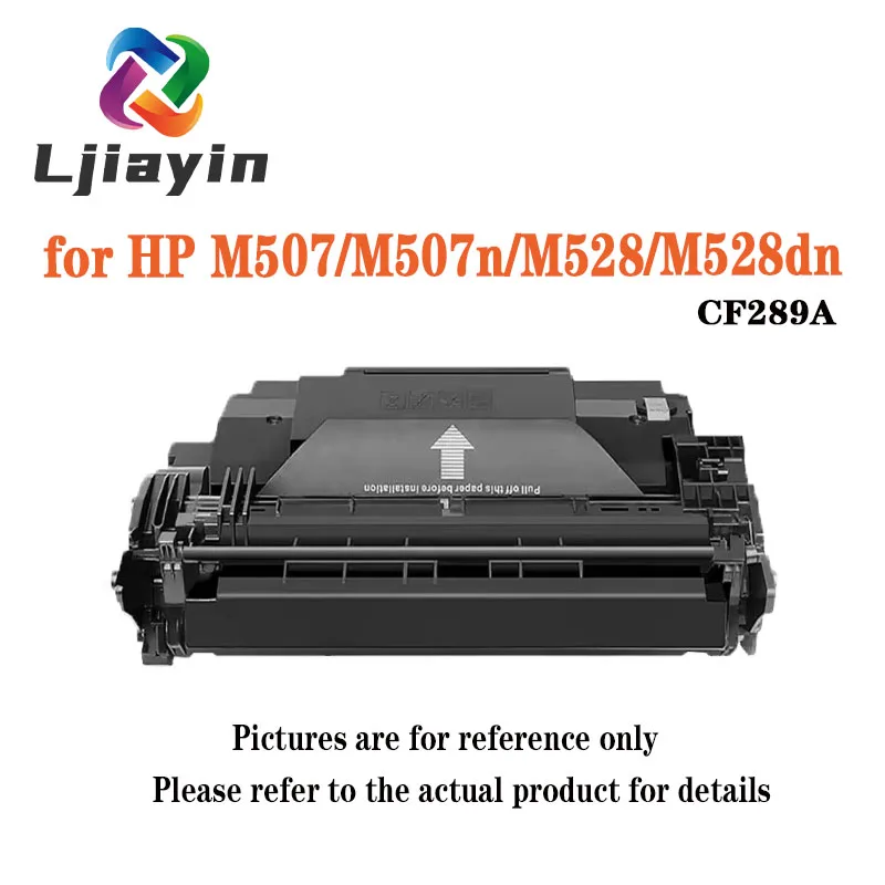 

CF289A CF289X картридж с тонером для HP LaserJet Enterprise M507/M507n/M507dn/M507x/M507dng LaserJet Enterprise FMP M528/M528dn