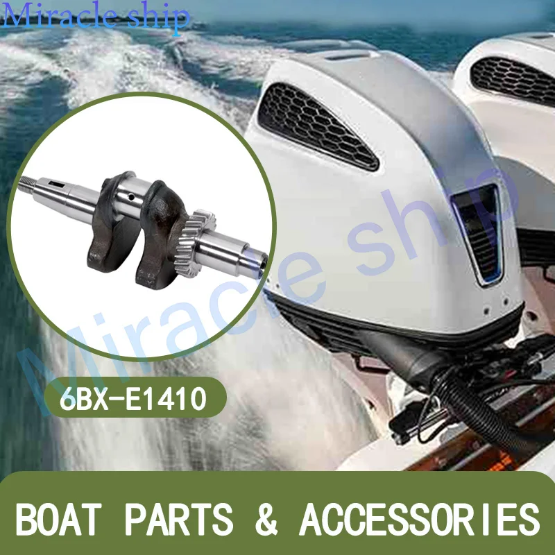

6BX-E1410 Коленчатый вал для подвесного мотора YAMAHA, 4-тактный, 4 л.с., 5 л.с., 6 л.с., для Parsun 6BX-E1410-00 6BX-E1410-10 6BX-E1410-02