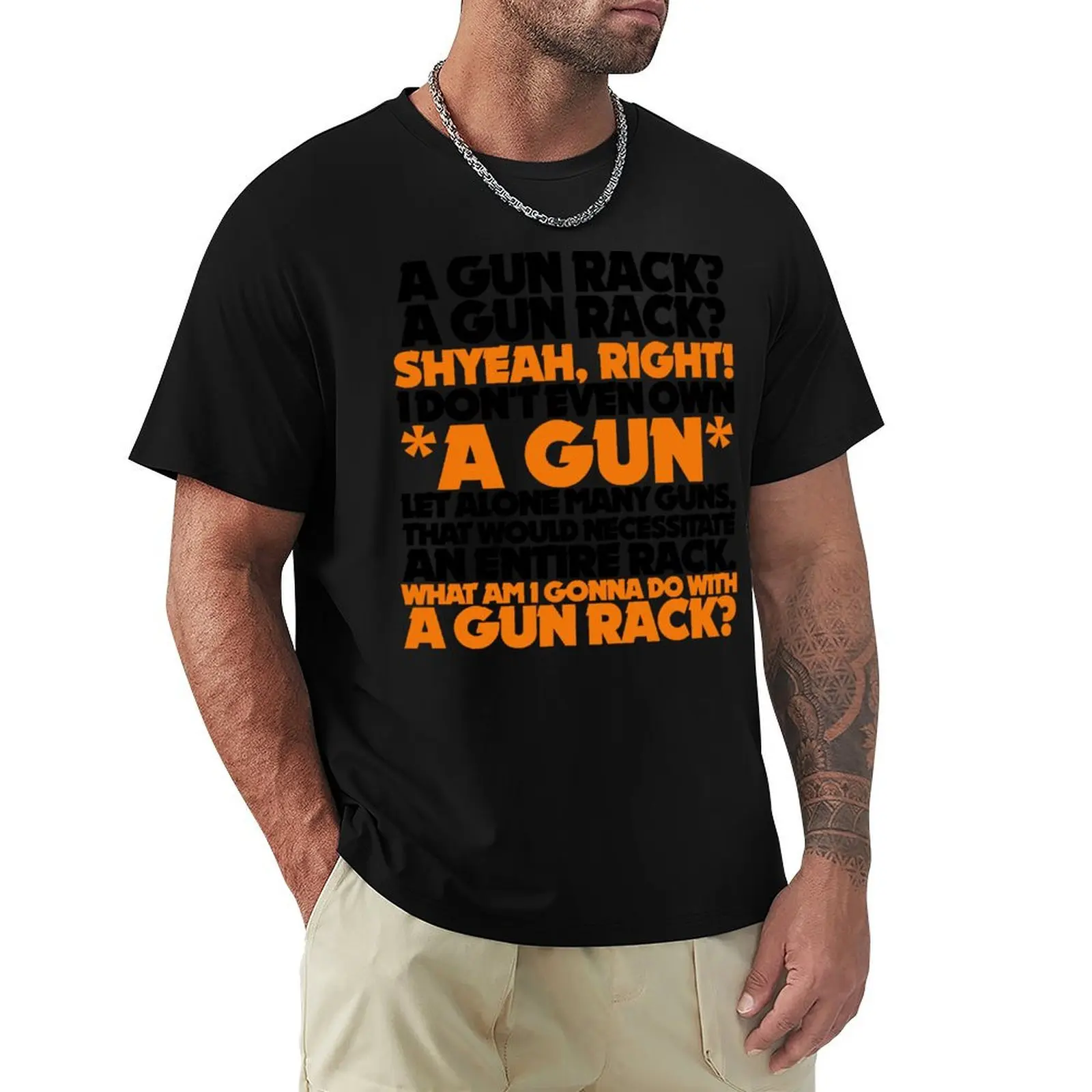 Wayne's World - A Gun Rack? T-Shirt Casual Pattern Print Tee Shirt