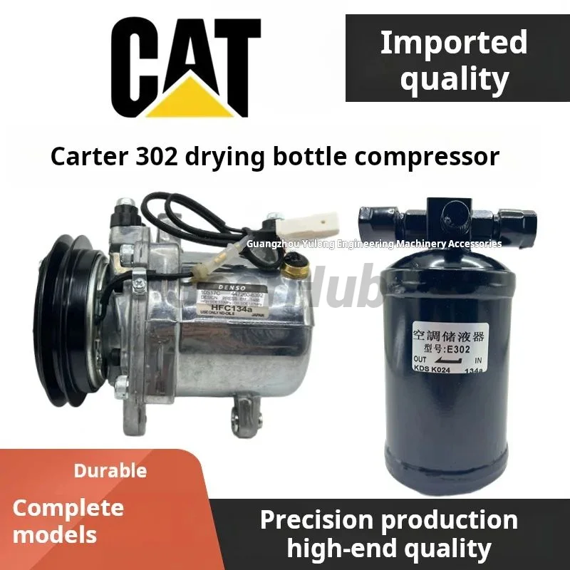 For Caterpillar CAT 302CR 303CR 304CR 305CR Air conditioning compressor drying bottle air-condition pump Excavator Parts