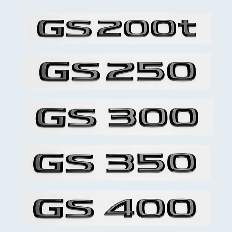 3D Chrome Glossy Black ABS Letters GS200t GS250 GS300 GS400 GS460 GS450h HYBRID Emblem For Lexus Car Trunk Logo Badge Sticker