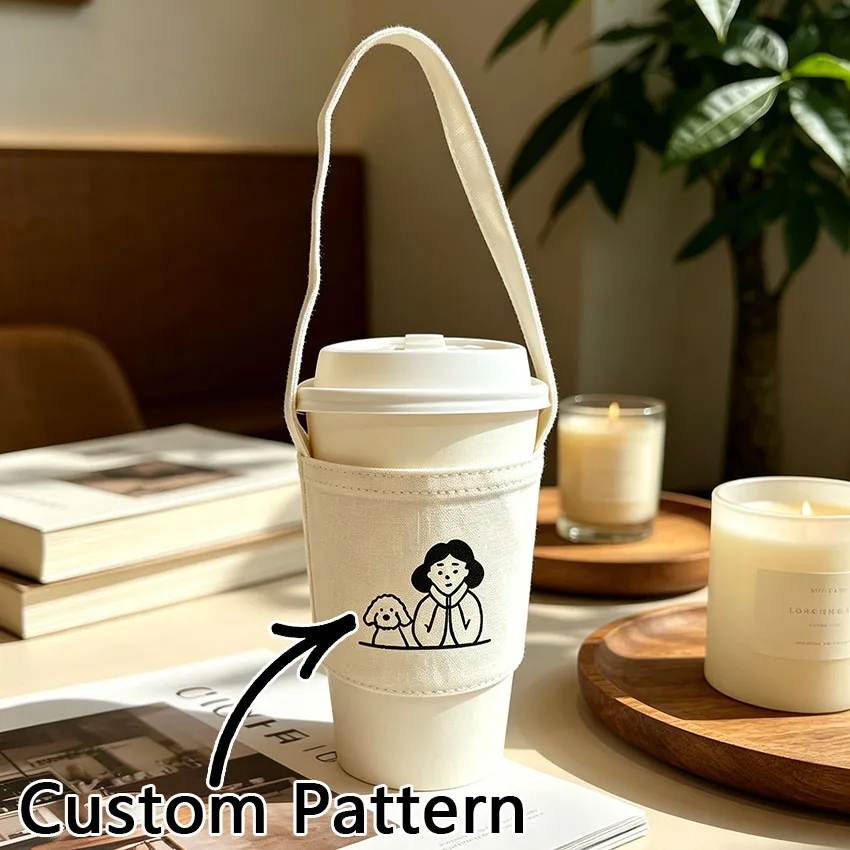 Personalized Custom Cup Sleeves, with Free Customization of Patterns. Canvas Bag for Milk Tea Hand-Shaken Drinks, Eco-Friendly Tote Bag for Bubble Tea, Reusable. It Is Suitable for Commuting, Traveling, and Outdoor Activities, and Is Suitable for Students and the Elderly.