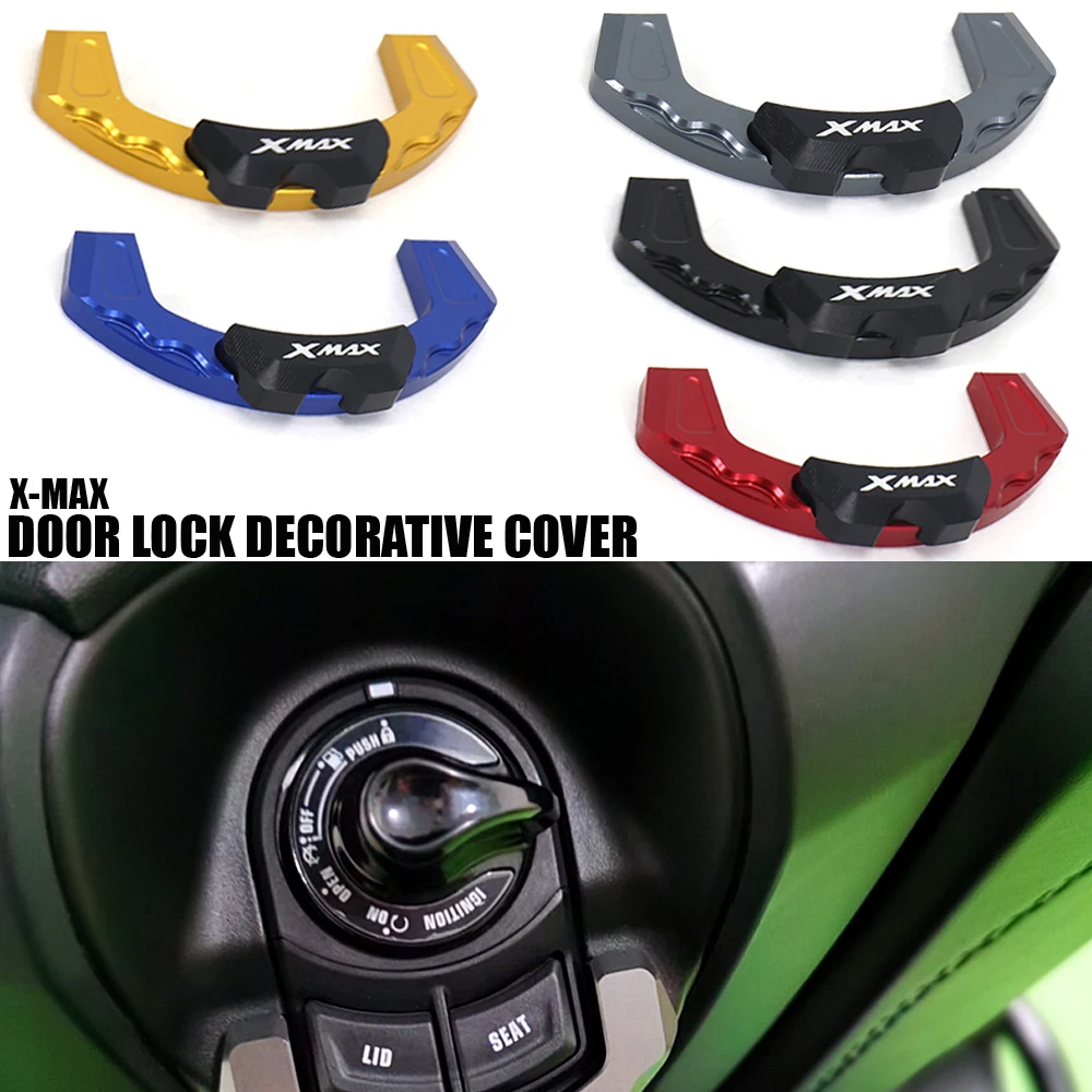 

New Motorcycle Electric Door Lock Decorative Cover For YAMAHA X-MAX125 X-MAX250 X-MAX300 2017-2023 X-MAX400 2018-2023