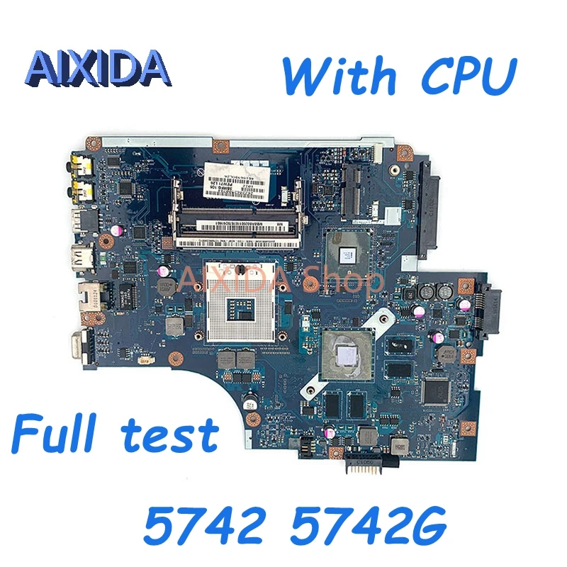 

AIXIDA NEW71 LA-5893P MBRDP02001 MBBRB02001 For Acer aspire 5742 5742G Laptop Motherboard HM55GT540M 1GB With CPU mainboard