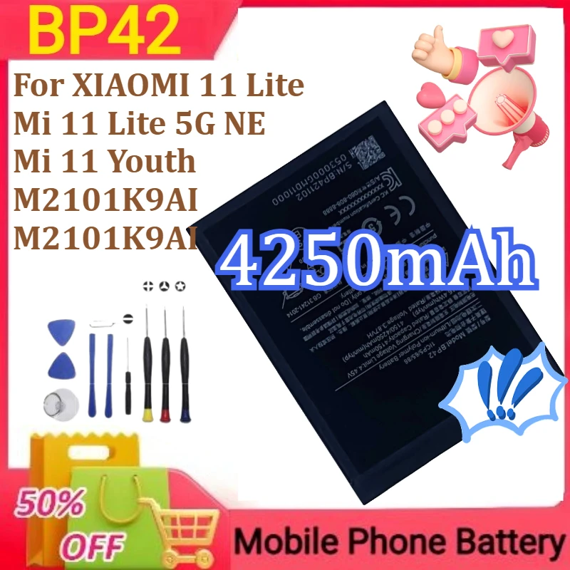 

BP42 For XIAOMI 11 Lite/Mi 11 Lite 5G NE/Mi 11 Youth /M2101K9AI /M2101K9AI Mobile Phone Battery 4250mAh+Tools