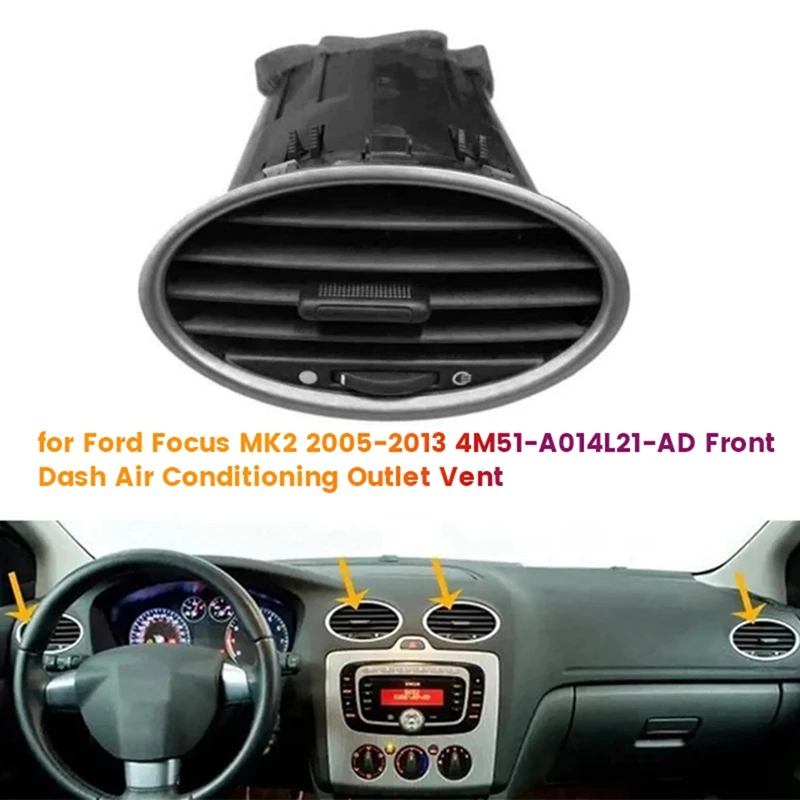 For Ford Focus MK2 2005-2013 4M51-A014L21-AD Front Dash Center Air Conditioning Outlet Vent Grille Assy 4M51A014L21AD