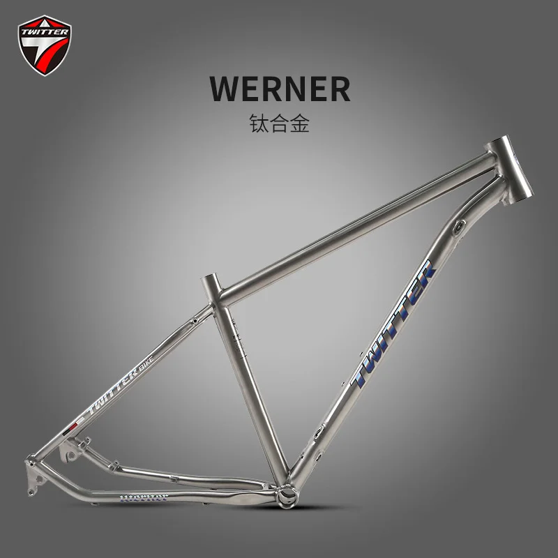 

TWITTER 2024 WERNER TITANIUM FRAME, AEROSPACE-GRADE INTERNAL CABLE ROUTING, BARREL AXLE, XC OFF-ROAD MOUNTAIN BIKE BIKE FRAME