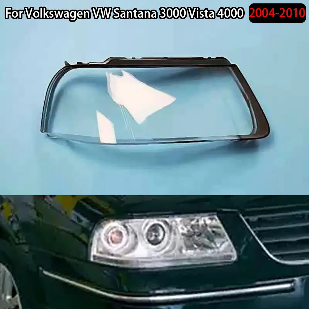 Front Headlight Cover Transparent For Volkswagen VW Santana 3000 Vista 4000 2004-2010 Lampshade Lamp Shell Masks Plexiglass