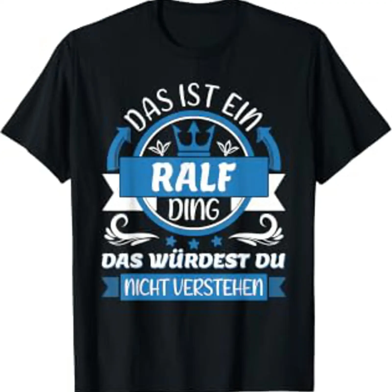 Ralf Name First Day Das ist ein Ding T Shirt black vintage Washed designer clothes Casual fashion homme graphic Stretched