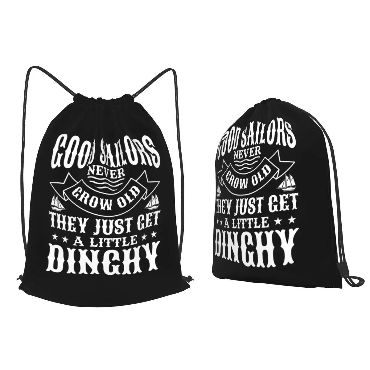 Sailing Good Sailors Never Grow Old Sailor Sailboat Backpacks Fashion Drawstring Bags Sundries Bag Book Bags for Man Woman