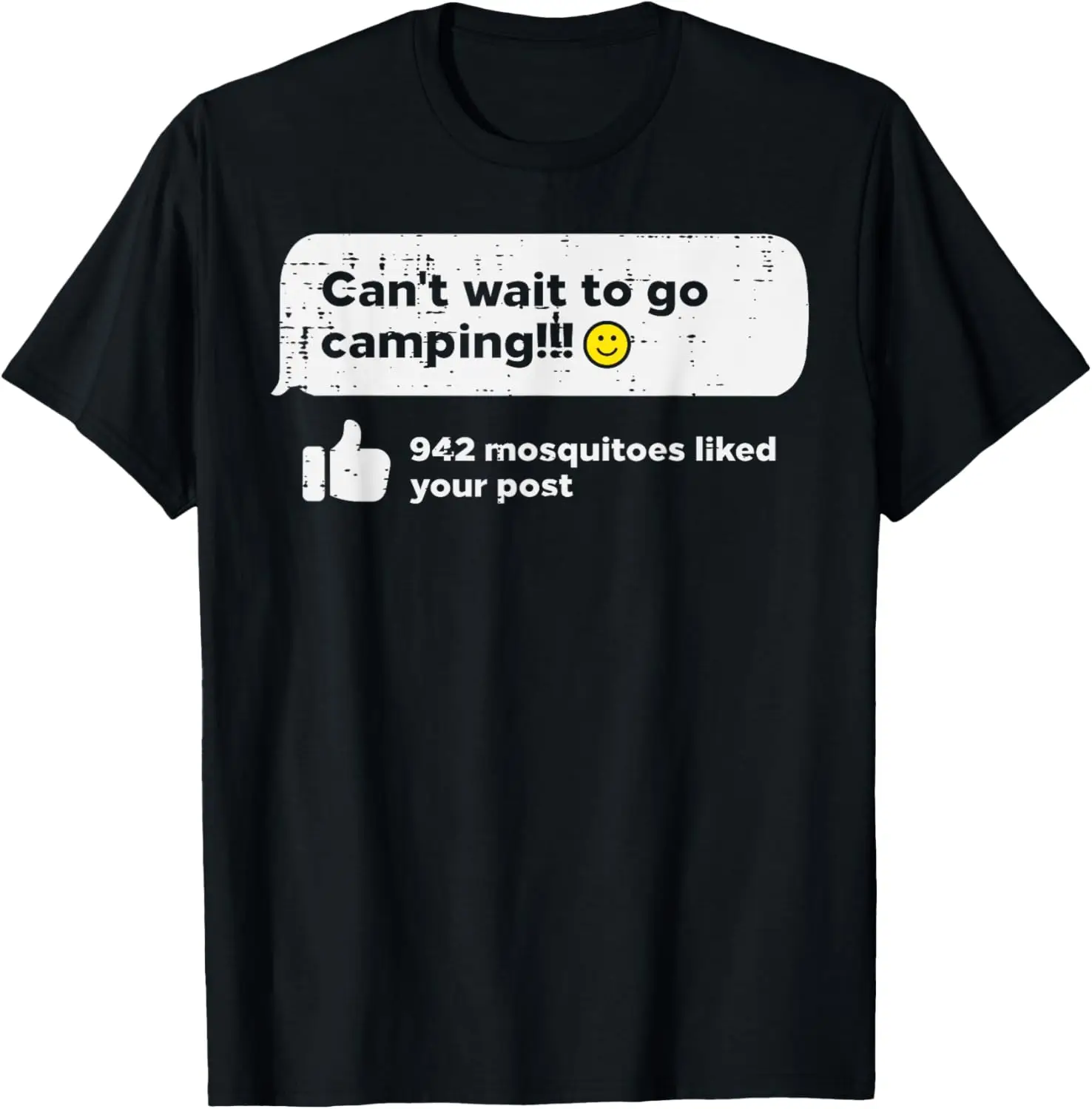 Cant Wait Go Camping Mosquitoes Camper Women Girls Kids Men T-Shirt