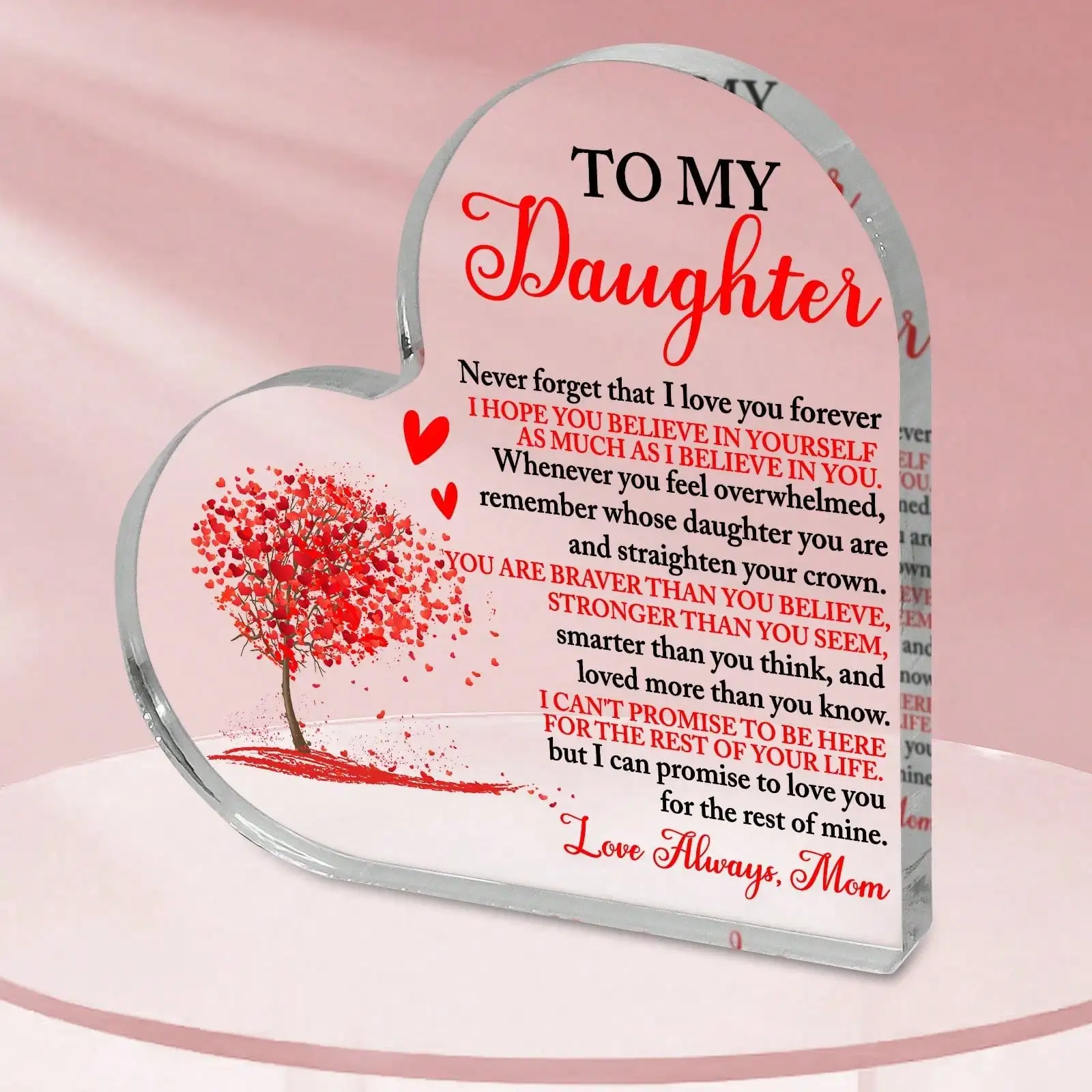 

Heart Acrylic Plaque Graduation Gift for Daughter Keepsake Birthday Table Decor