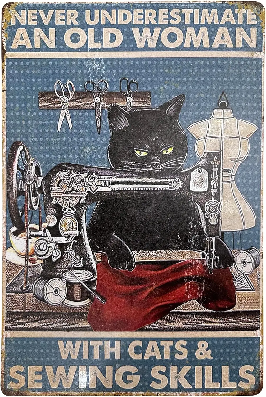 Cat Vintage Metal Tin Sign Decor Funny Retro NEVER UNDERESTIMATE AN OLD WOMAN for Home Bedroom Indoor Outdoor  (FUNNY