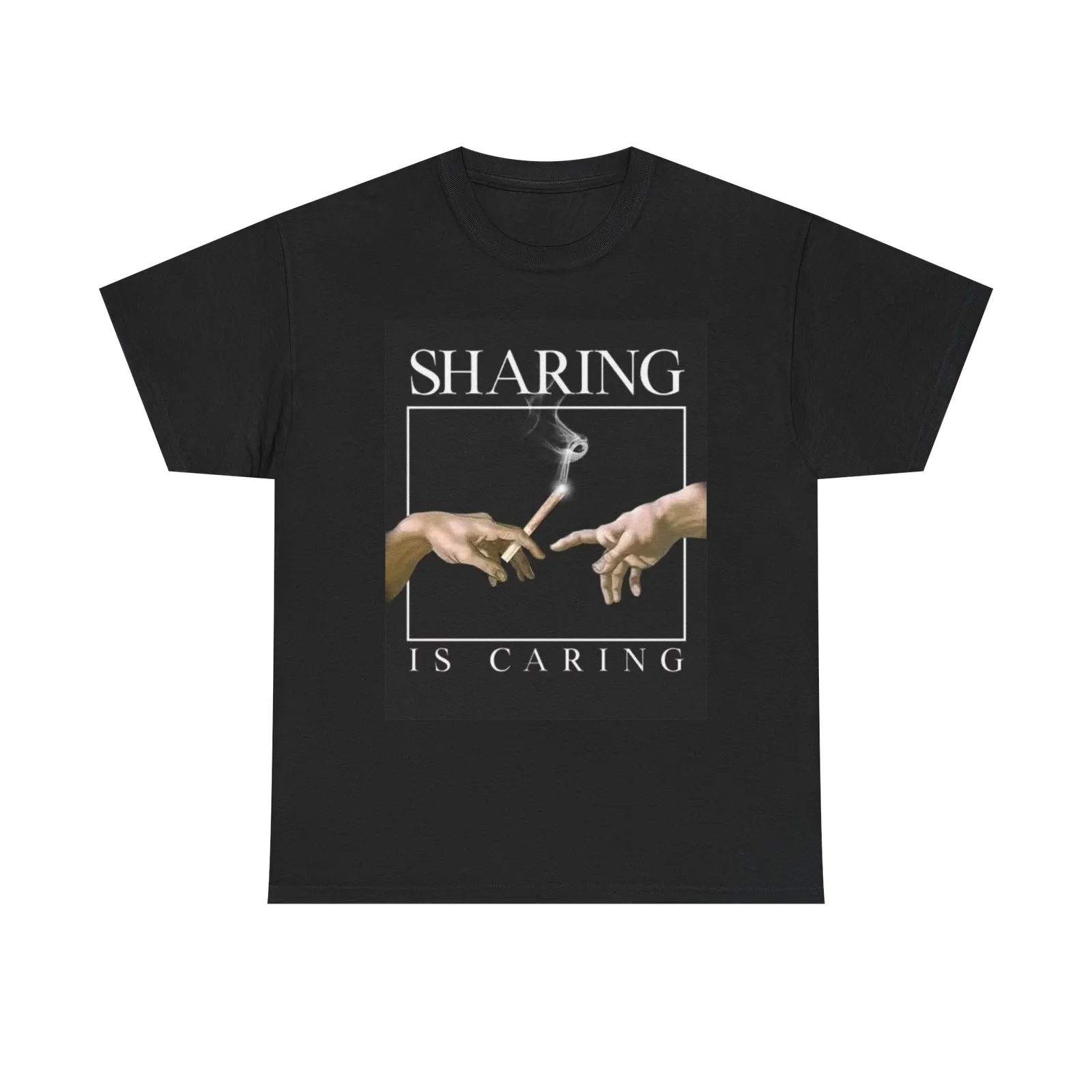 Sharing Is Caring T Shirt BRAND NEW Apparel Unisex Heavy Cotton Tee