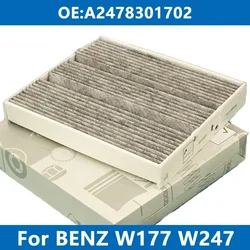 Cabin Filter Car Air Conditioner A2478301702 For Mercedes Benz W177 W247 H247 X247 A180 B200 CLA GLA200 GLB200 4-matic A45 AMG