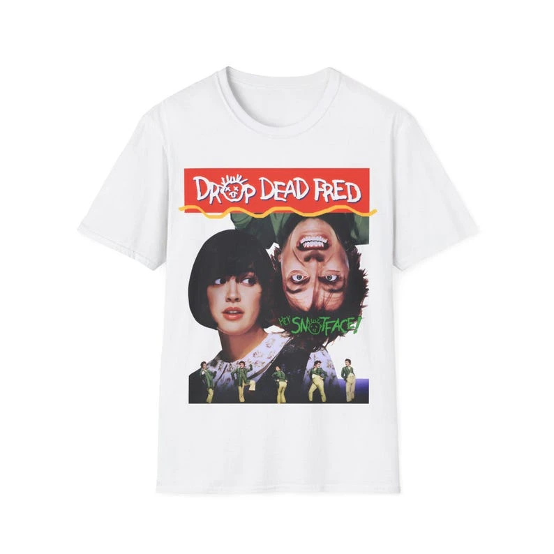 Drop Dead Fred T-Shirt – Retro 90s Comedy Movie Nostalgia Tee Streetwear