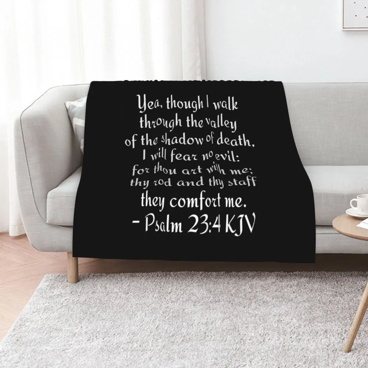 Psalm 23:4 KJV - White Print Throw Blanket Decorative Sofa for sofa Quilt Shaggy warm for winter Large Blankets