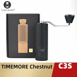 TIMEMORE Chestnut C3S / C3ESP Manual Coffee Grinder Upgrade All-metal Body & Anti-slip Design Portable Grinder S2C Burr Inside