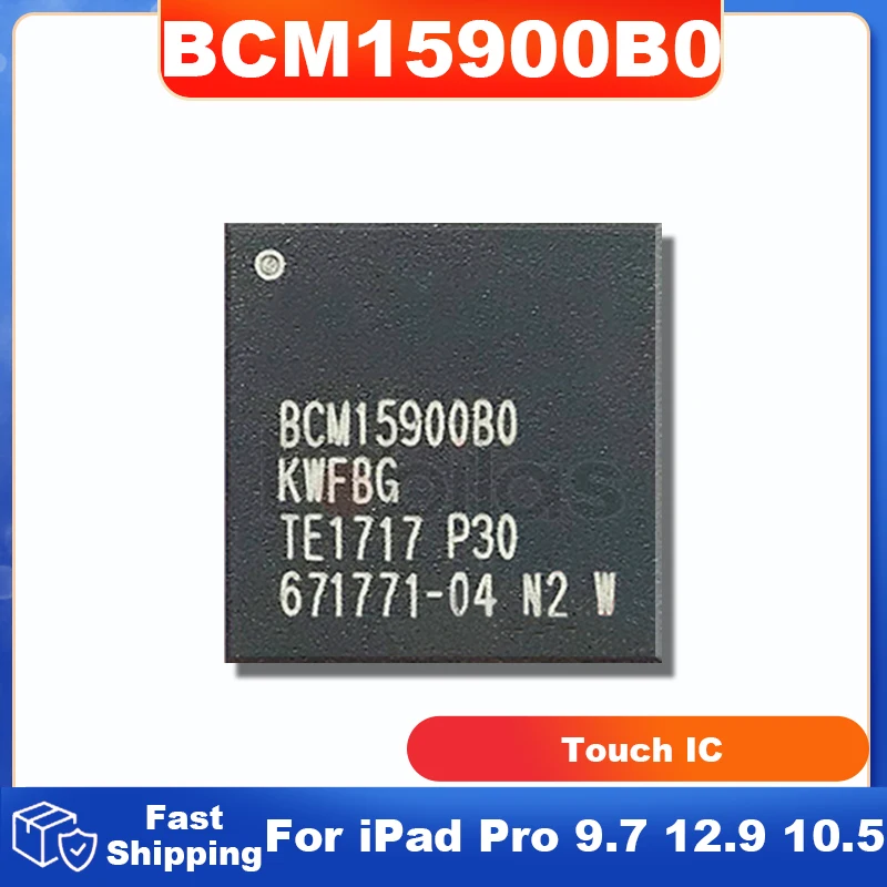 5Pcs New Original BCM15900B0 BCM15900B0KWFBG BGA For iPad Pro 9.7 12.9 10.5 Touch IC Chip Chipset BCM15900BO Replacement Parts