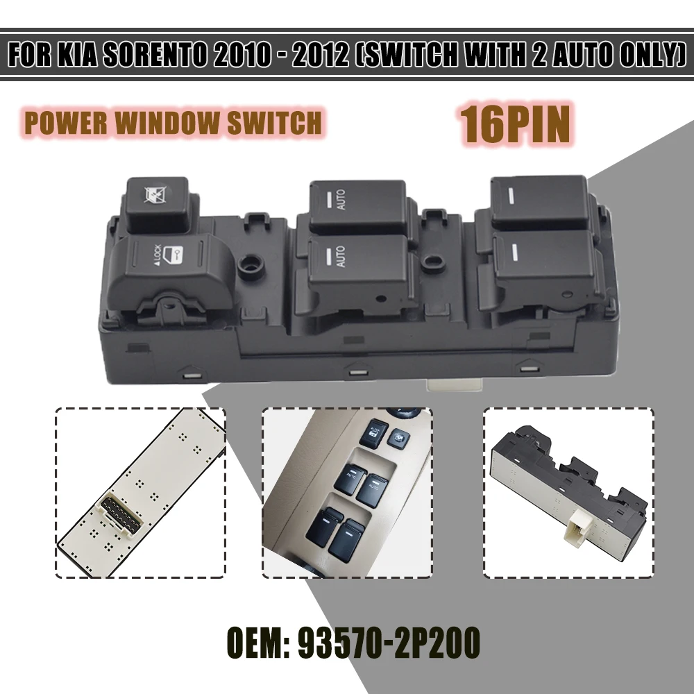 93570-2P200 New Front Left Power Window Master Switch For KIA Sorento 2010 2011 2012 935702P200