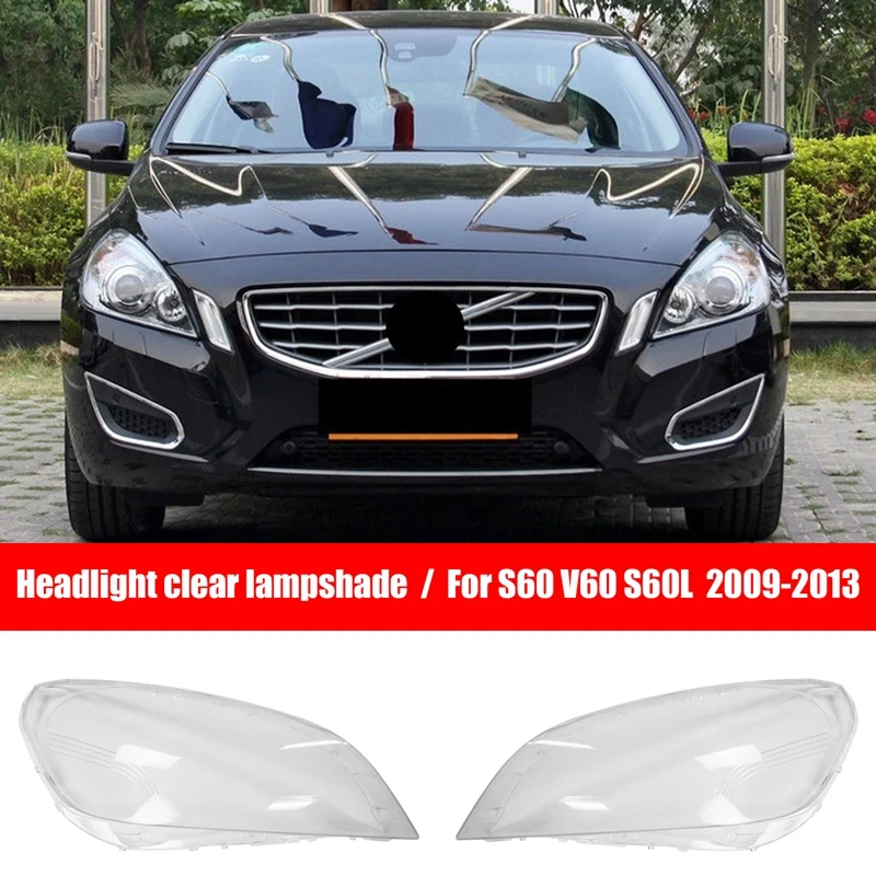 For Volvo S60 V60 S60L 2009-2013 Car Front Headlight Cover Transparent Lampshade Shell Glass Lens Headlight Cover