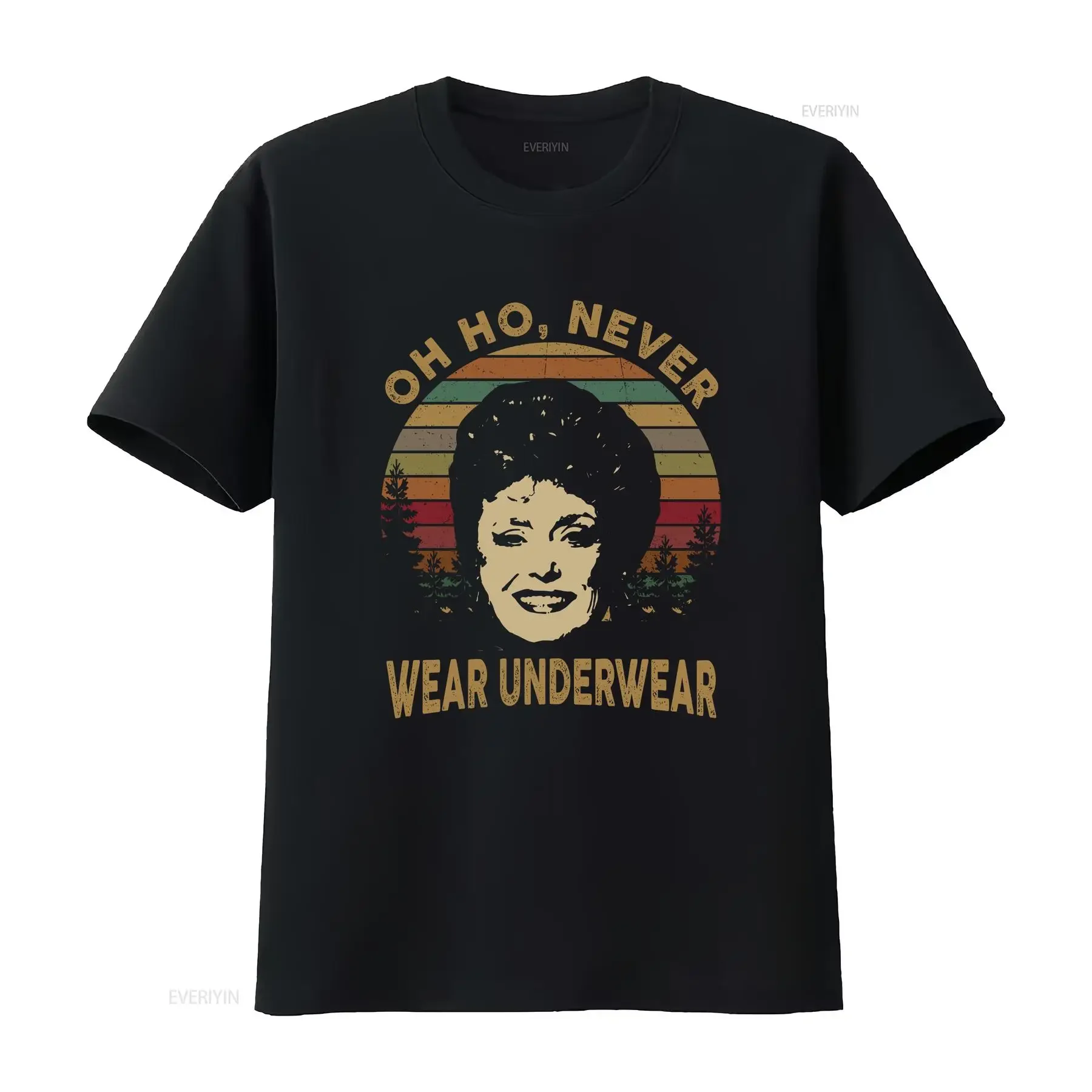 Oh No I Never Wear Unterwäsche Vintage T-Shirt The Golden Girls TV-Serie Comedy Movie Blanche Devereaux Vintage Washed Graphic