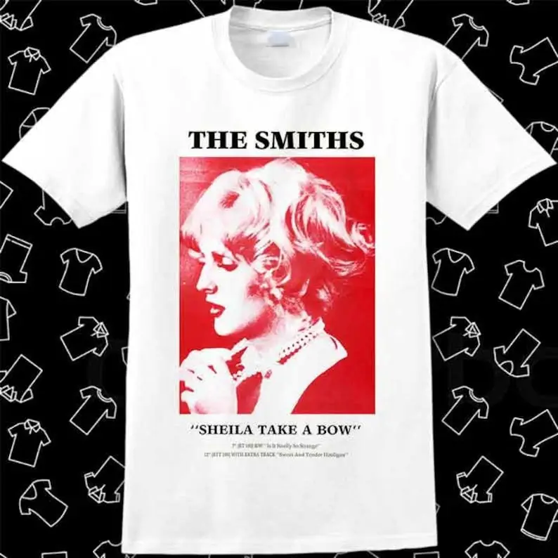 The Smiths Sheila Take A Bow Band Vinyl T Shirt Meme Gift Gamer Best Seller Top Unisex Tee R1023