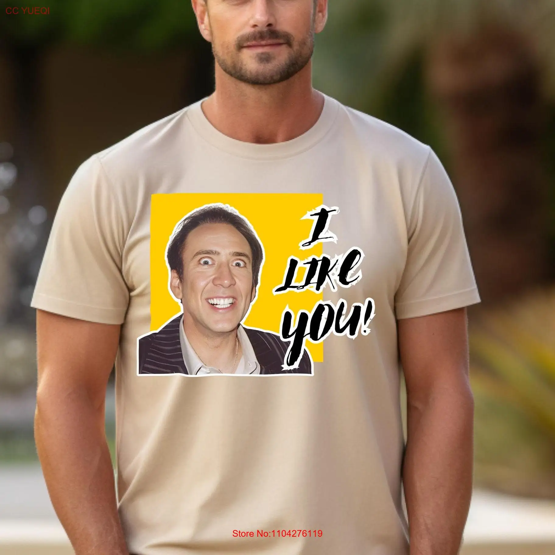 I Like You T shirt Expressive Nic Face Funny Love Romantic Humor Sweet Comedy Outfit Nicolas Cage Flirty Clothing