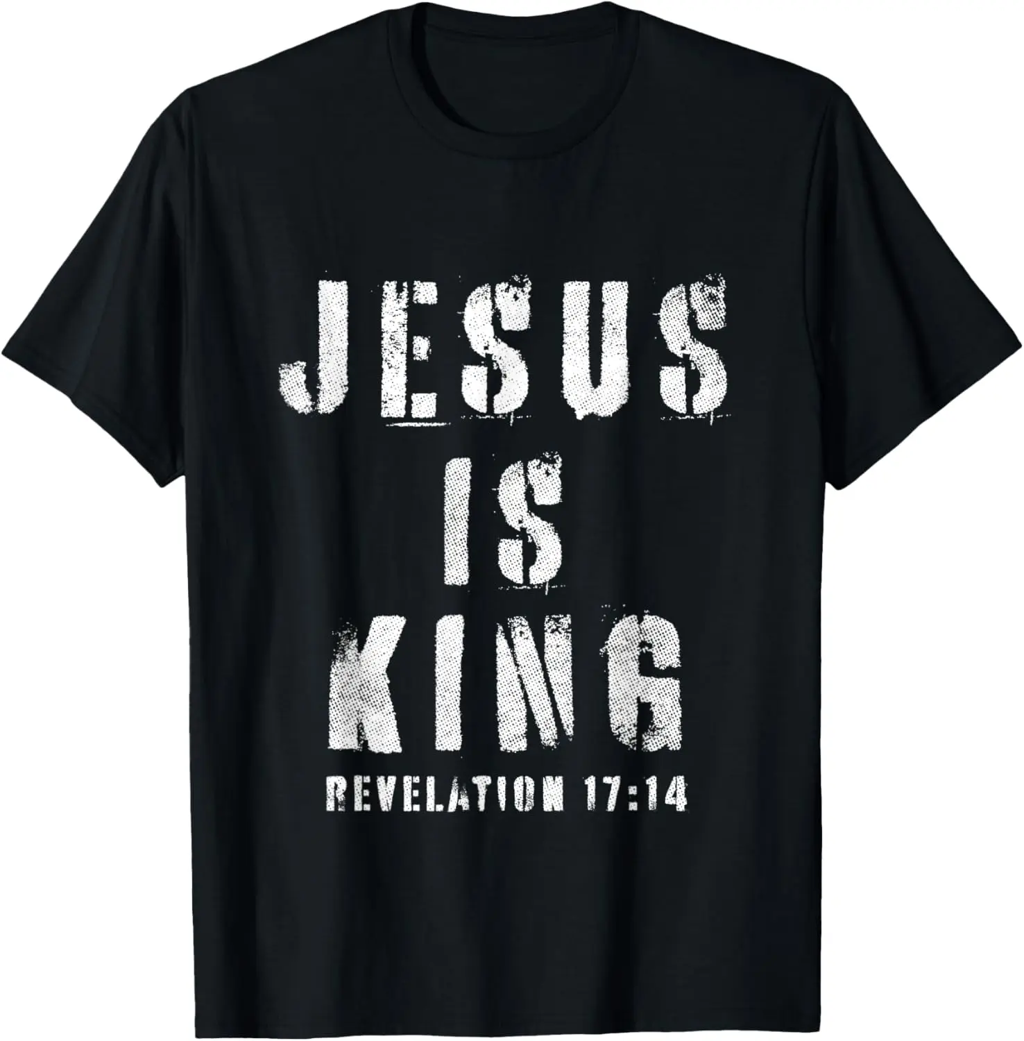 Christianity Faith Savior Almighty Lord Jesus Is King T-Shirt