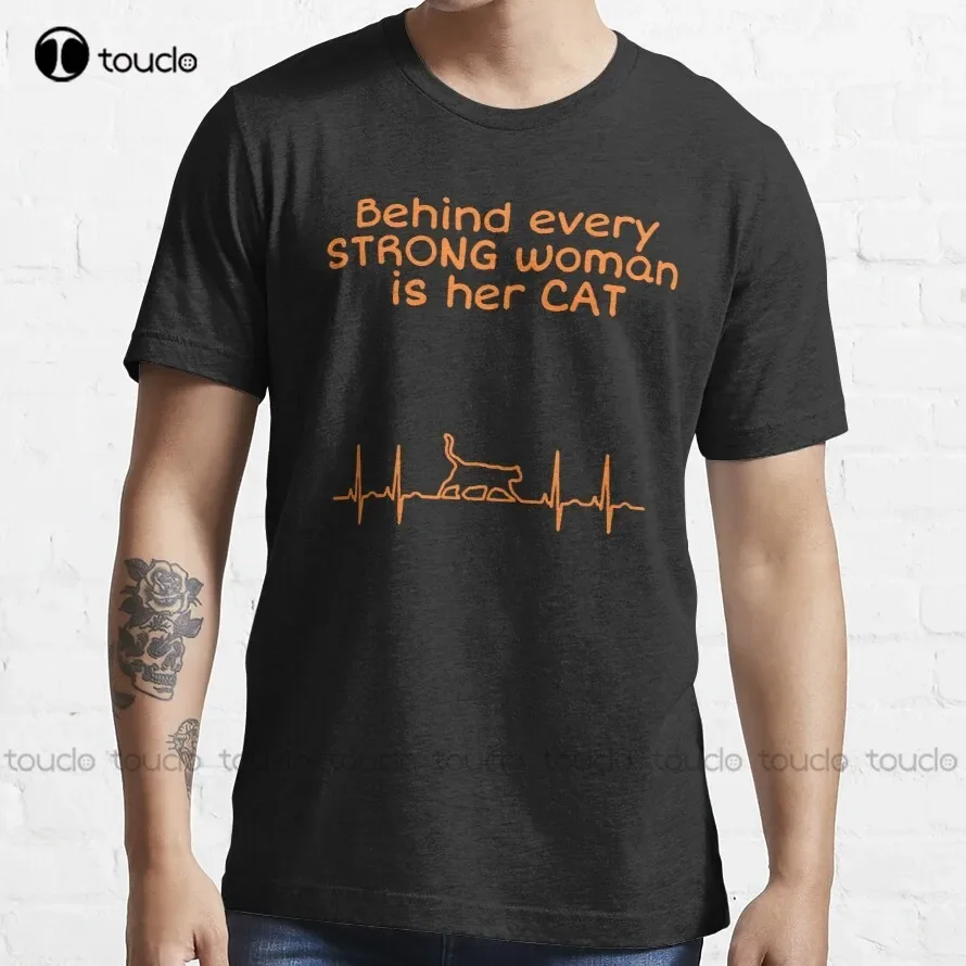 Behind Every Strong Woman Is Her Cat T-Shirt Mens Tall T Shirts Custom Aldult Teen Unisex Digital Printing Tee Shirt Xs-5Xl New