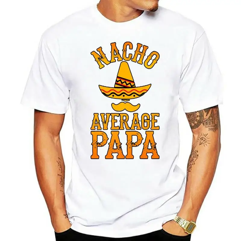 Mens Nacho Average Papa Dad Daddy Father Christmas Gift Premium T-Shirt