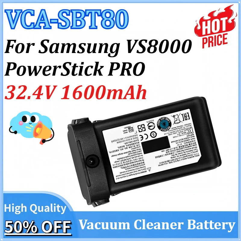 

VCA-SBT80 32.4V 51.84Wh 1600mAh Vacuum Cleaner Battery for Samsung VS8000 PowerStick PRO Battery