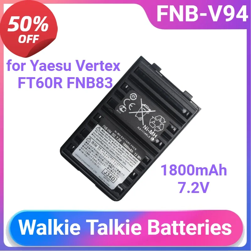 

FNB-V94 Battery 1800mAh 7.2V for Yaesu Vertex FT60R FNB83 FNBV57 VX150 VX180 FT270 HAM Radio