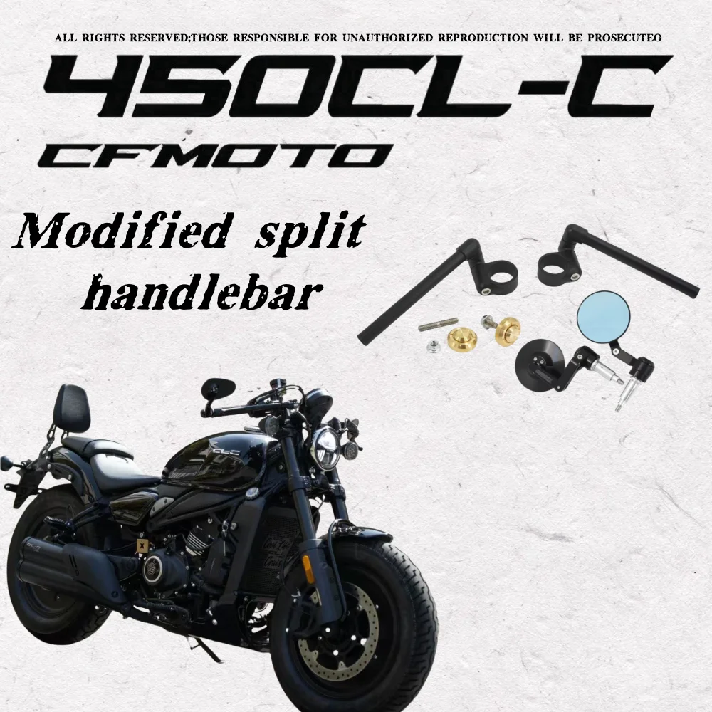 

CFMOTO 450CLC modified split handlebar adjustable low-lying split direction handlebar aluminum alloy handlebar