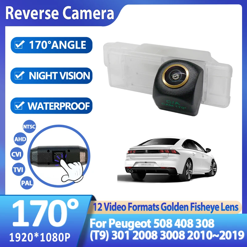 170 Degree AHD 1920x1080P Golden Fisheye Rear View Car Camera For Peugeot 508 408 308 (T9) 301 2008 3008 2010~2017 2018 2019