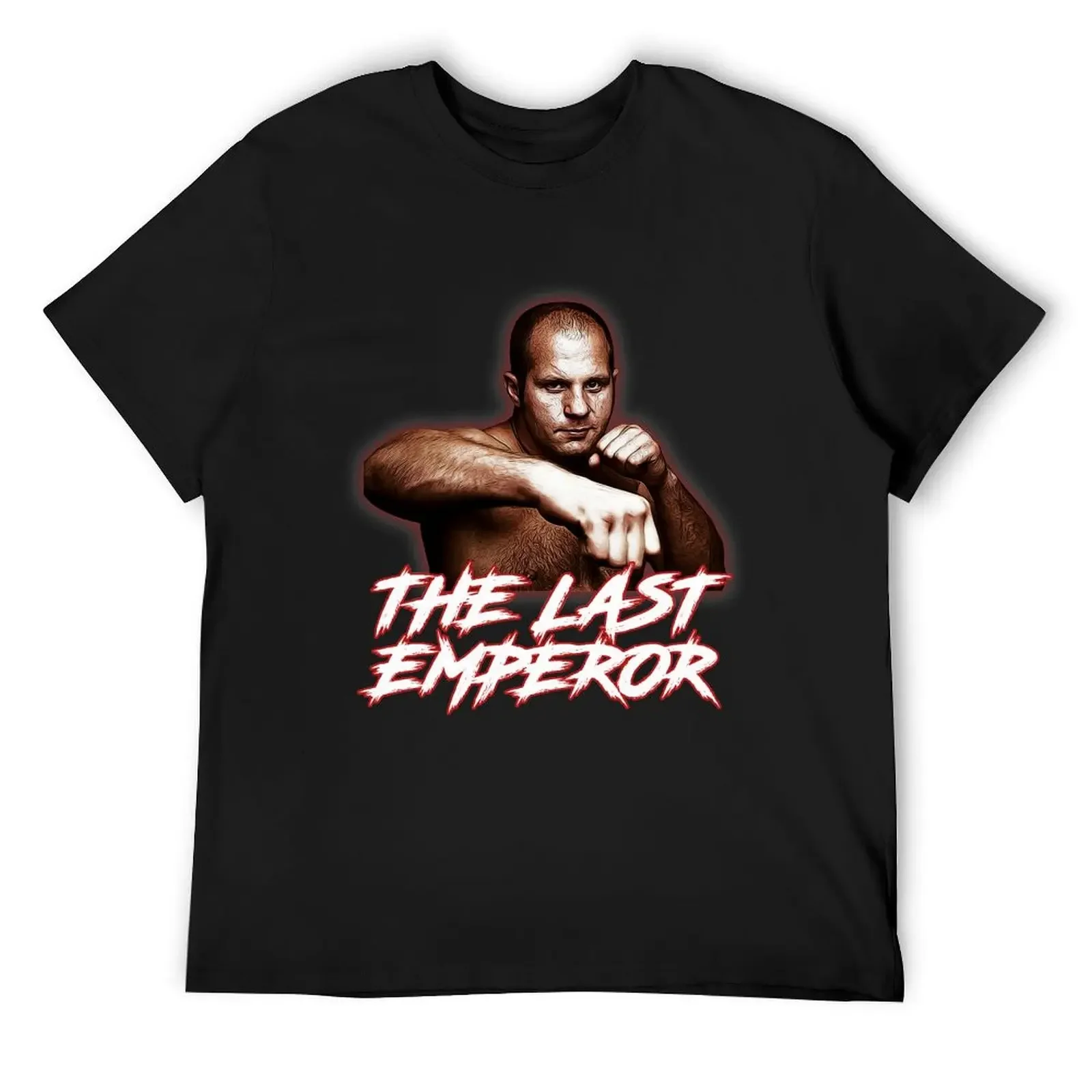 Fedor Emelianenko - The Last Emperor T-Shirt new edition Short sleeve tee t shirt for men