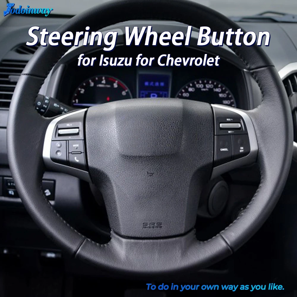 Multifunction Cruise Control Swicth Steering Wheel Audio Volume Button accessories For isuzu Chevy D-Max dmax 2015 2018 MUX 2020