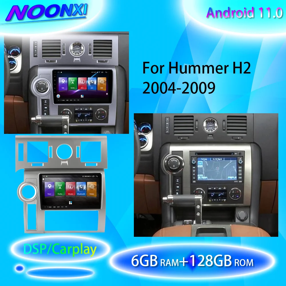 

For Hummer H2 E85 2005-2009Car Radio Stereo Multimedia Player GPS Navigation Touch Screen 2 Din DVD Head Unit 6G+128G Android11