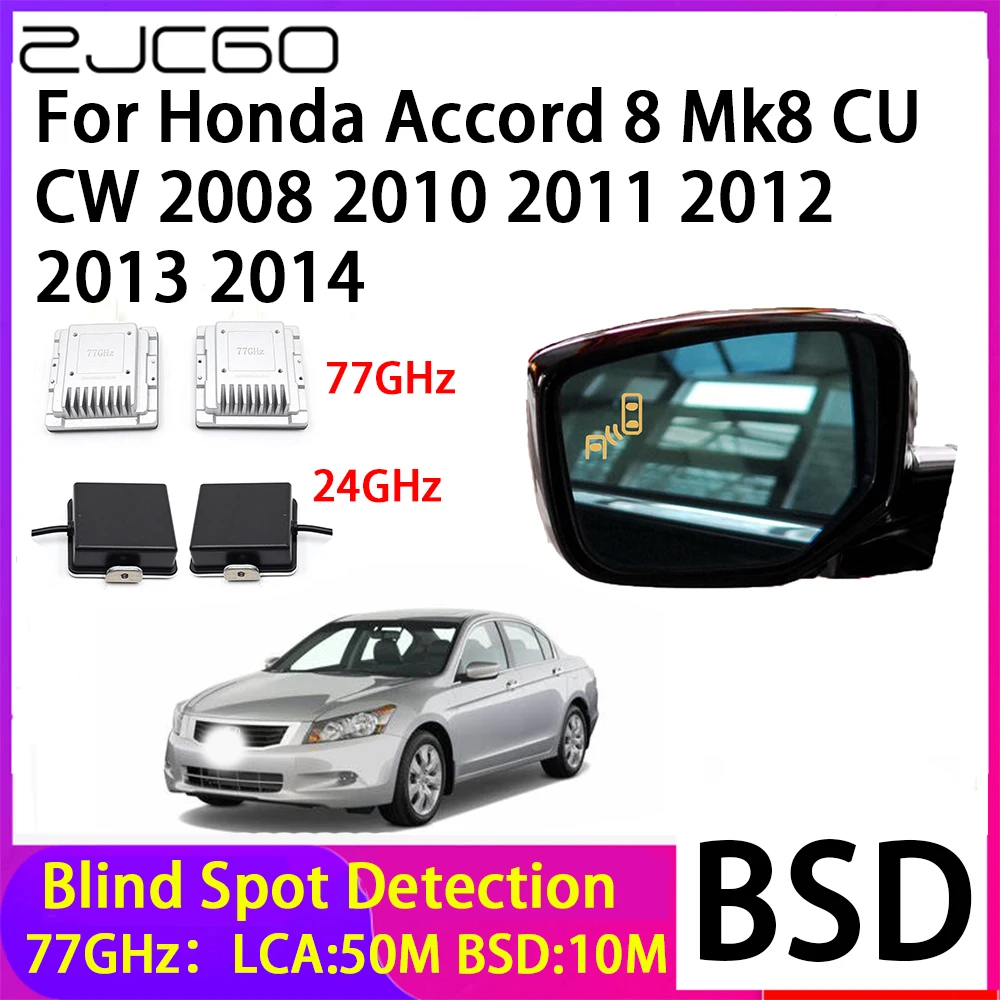 ZJCGO Car Blind Spot Detection BSD Mirror Rear Radar Detection System for Honda Accord 8 Mk8 CU CW 2008 2010 2011 2012 2013 2014